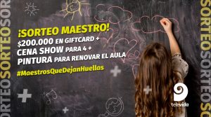 Día del maestro: participá y regalale un increíble premio al docente que dejó huellas en tu vida