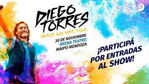 Diego Torres presenta "Mejor que ayer tour" y vos podés participar por entradas y una cena para dos