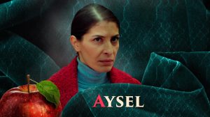 Aysel, el personaje clave de 'Pasión Prohibida' que guarda todos los secretos de los Argun